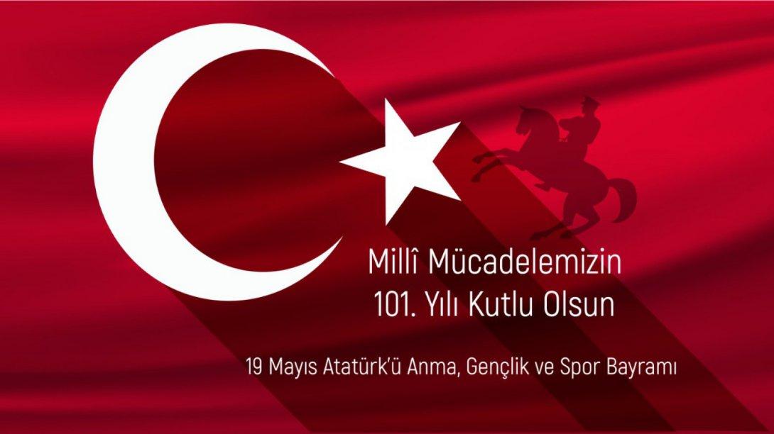 101.Yıldönümünde 19 Mayıs Atatürk'ü Anma Gençlik ve Spor Bayramı